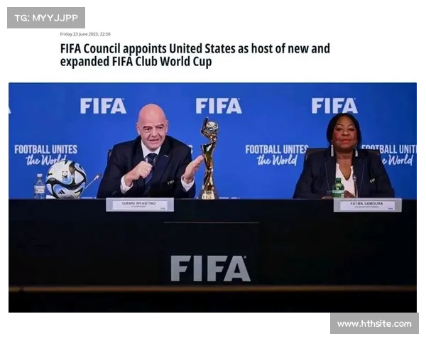 世俱杯扩军英超或增两席 2025年参赛球队数量提升